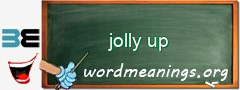 WordMeaning blackboard for jolly up